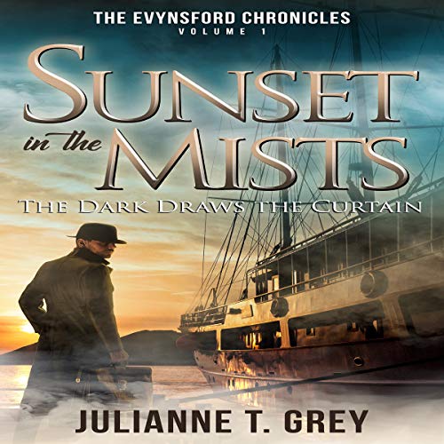 Cover of Sunset in the Mists: The Dark Draws the Curtain