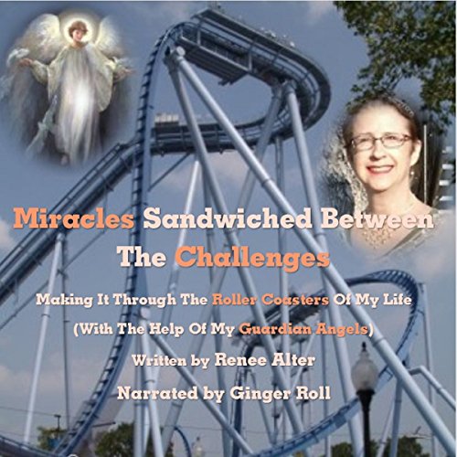 Cover of Miracles Sandwiched Between the Challenges