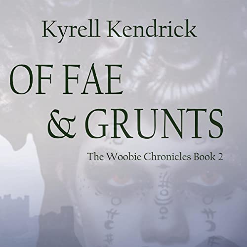 Cover of Of Fae & Grunts