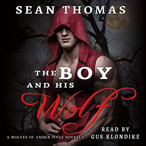 Cover of The Boy and His Wolf