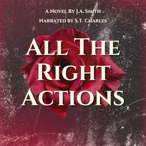 Cover of All the Right Actions