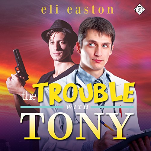 Cover of The Trouble With Tony