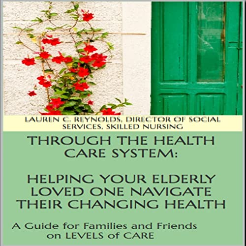 Cover of Through the Health Care System