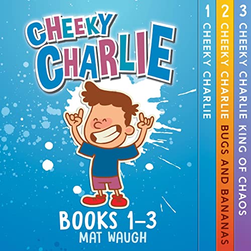 Cover of Cheeky Charlie Box Set, Books 1-3
