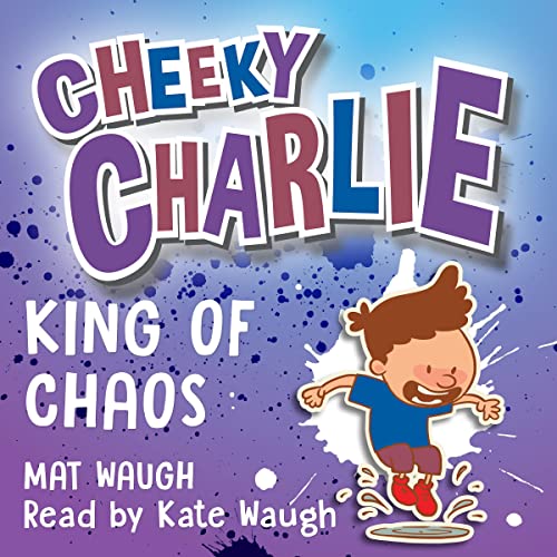 Cover of Cheeky Charlie: King of Chaos