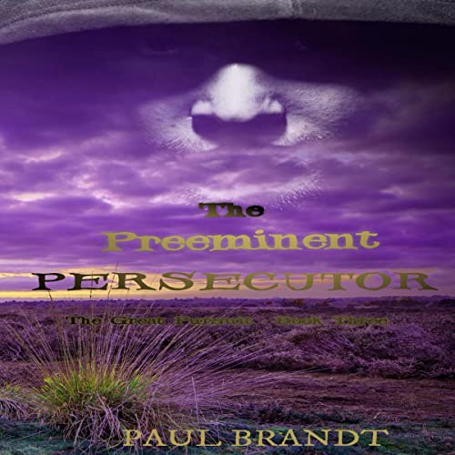 Cover of The Preeminent Persecutor