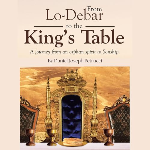 Cover of From Lo-Debar to the King's Table