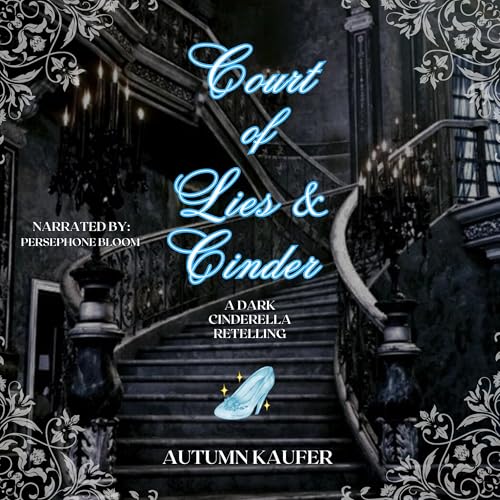 Cover of Court of Lies & Cinder