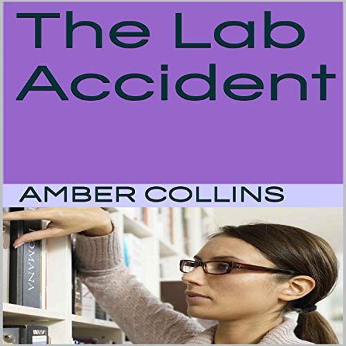 Cover of The Lab Accident