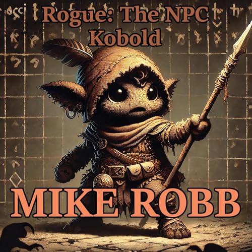 Cover of Rogue: The NPC Kobold