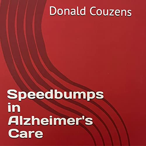 Cover of Speedbumps in Alzheimer's Care
