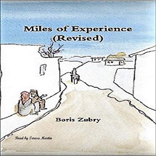 Cover of Miles of Experience (Revised)