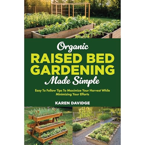 Cover of Organic Raised Bed Gardening Made Simple