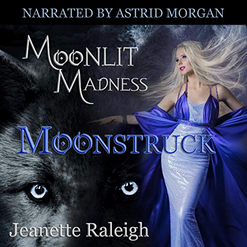 Cover of Moonstruck
