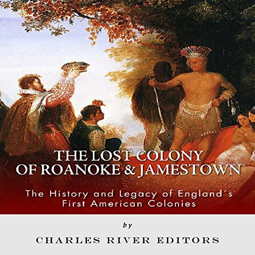 Cover of The Lost Colony of Roanoke and Jamestown