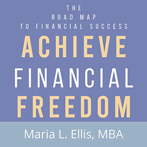 Cover of Achieve Financial Freedom