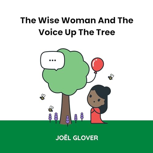 Cover of The Wise Woman and the Voice Up the Tree