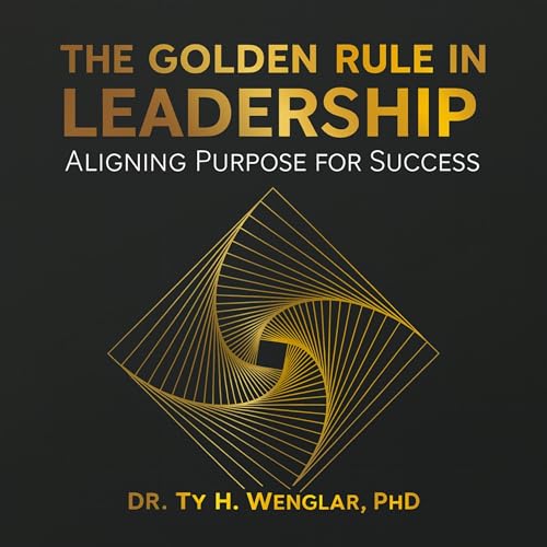 Cover of The Golden Rule in Leadership