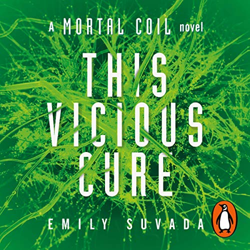 Cover of This Vicious Cure (Mortal Coil Book 3)
