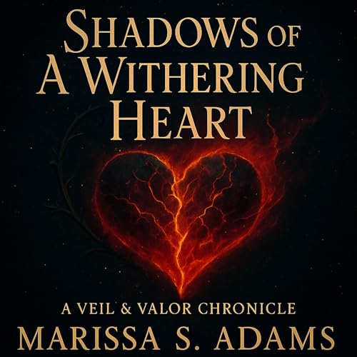 Cover of Shadows of a Withering Heart