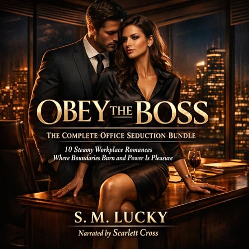 Cover of Obey the Boss: The Complete Office Seduction Bundle