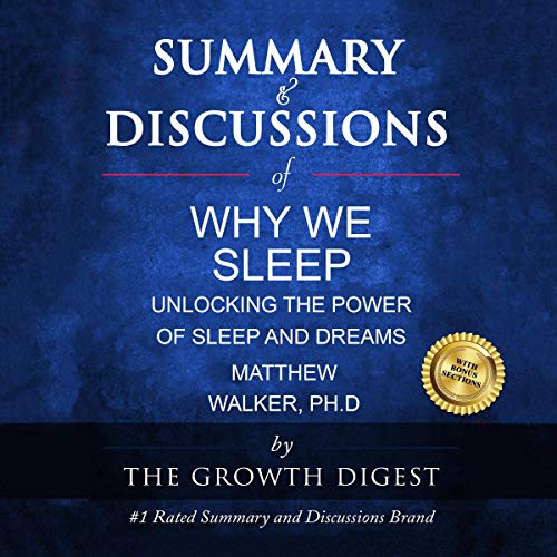 Cover of Summary & Discussions of Why We Sleep by Matthew Walker, PhD