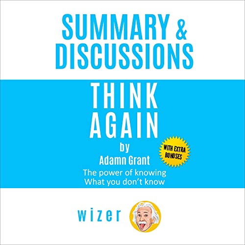Cover of Summary & Discussions of Think Again by Adam Grant