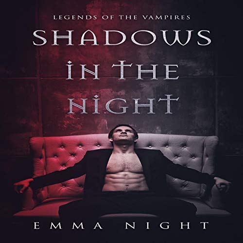 Cover of Shadows in the Night: Legends of the Vampires