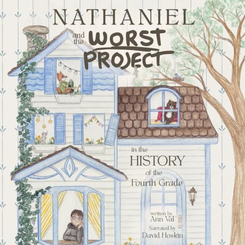 Cover of Nathaniel and the Worst Project in the History of the Fourth Grade