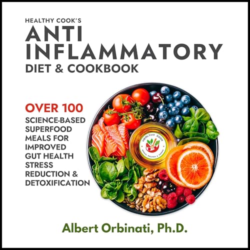 Cover of Healthy Cook's Anti-Inflammatory Diet & Cookbook