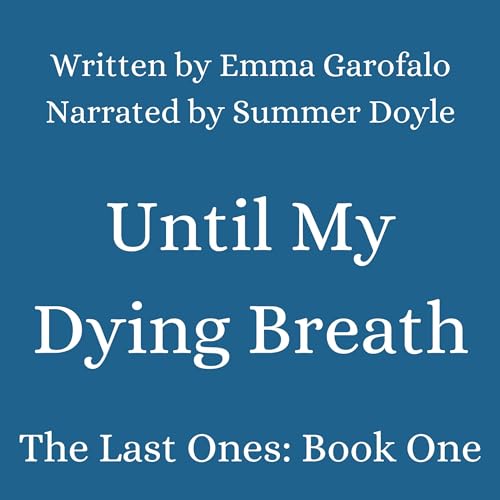 Cover of Until My Dying Breath