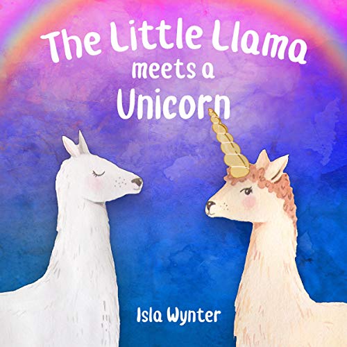 Cover of The Little Llama Meets a Unicorn
