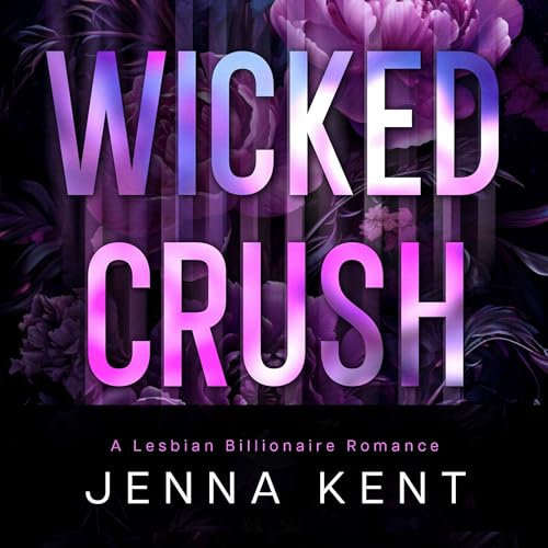 Cover of Wicked Crush
