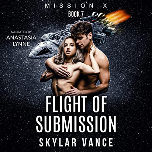 Cover of Flight of Submission: Mission X, Book 7