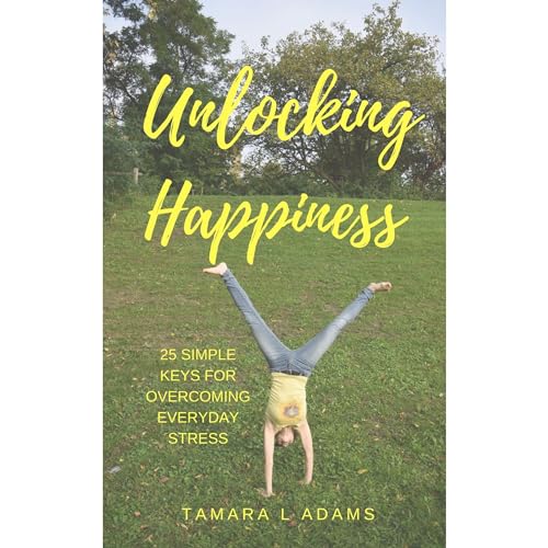 Cover of Unlocking Happiness