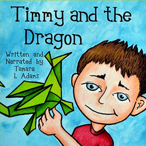 Cover of Timmy and the Dragon