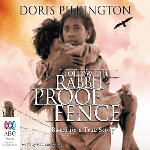 Cover of Follow the Rabbit-Proof Fence