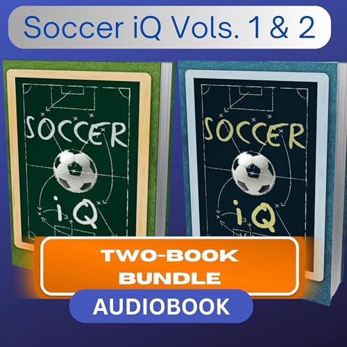 Cover of Soccer IQ Vols. 1 & 2: Two-Book Bundle
