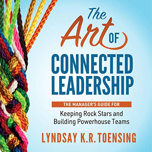 Cover of The Art of Connected Leadership