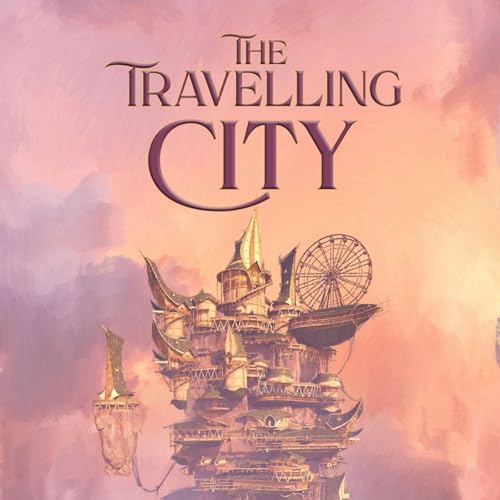 Cover of The Travelling City
