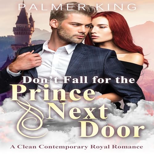 Cover of Don't Fall for the Prince Next Door