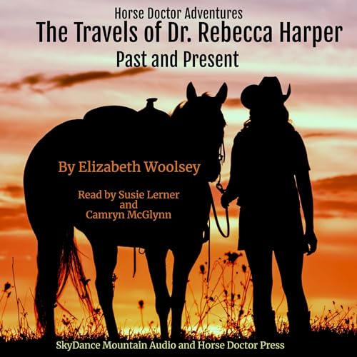 Cover of The Travels of Dr. Rebecca Harper: Past and Present