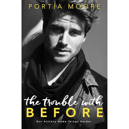 Cover of The Trouble With Before