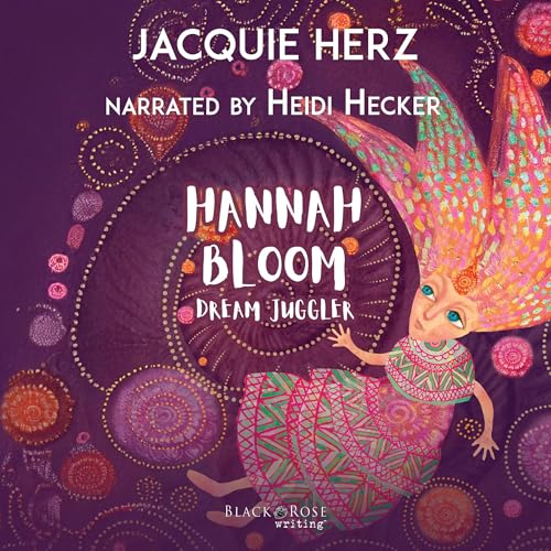 Cover of Hannah Bloom: Dream Juggler