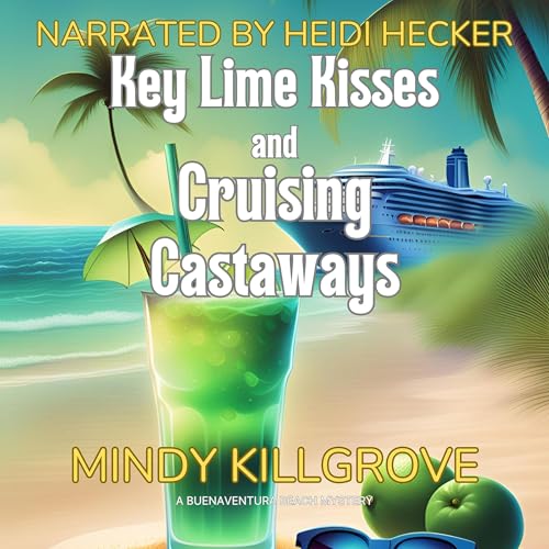 Cover of Key Lime Kisses and Cruising Castaways