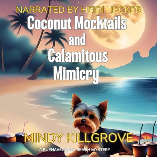 Cover of Coconut Mocktails and Calamitous Mimicry