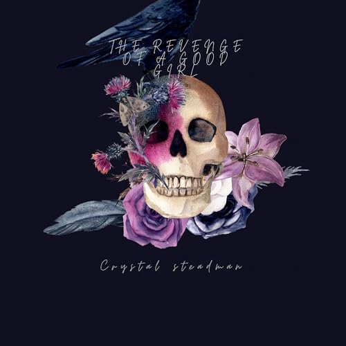 Cover of The Revenge of a Good Girl