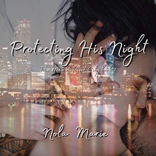 Cover of Protecting His Night