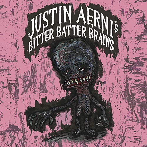 Cover of Justin Aerni's Bitter Batter Brains