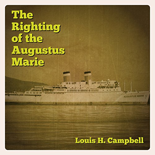 Cover of The Righting of the Augustus Marie
